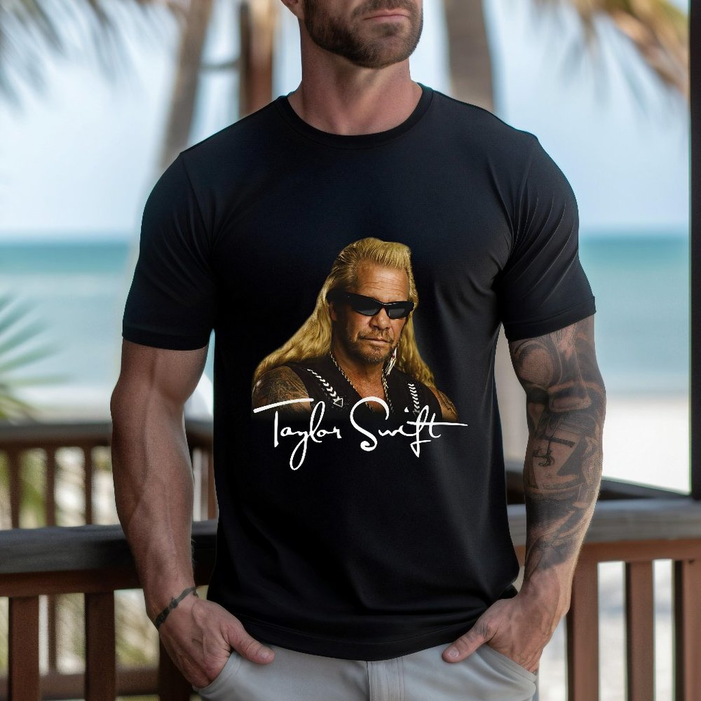 Taylor Swift Dog The Bounty Hunter Funny Tee - Funny Shirts, Parody Tees, Tiktok